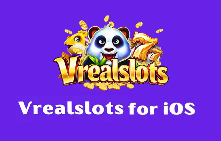Vrealslots iOS Download – Install the Casino App on Your iPhone